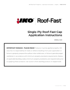 IKO Roof-Fast™ | Single-Ply Roof-Fast Cap Application Instructions